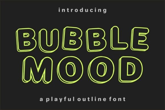 Bubble Mood Font