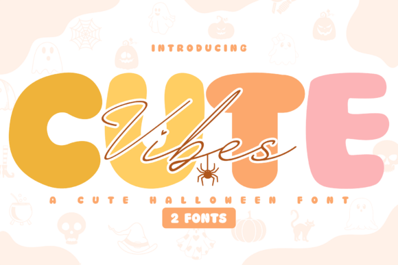 Cute Vibes Font