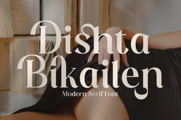 Dishta Bikailen Font