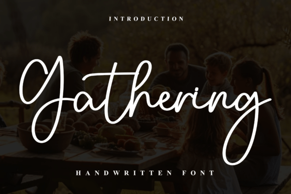 Gathering Font