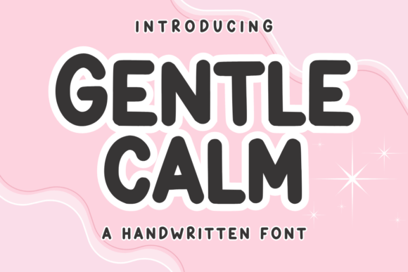 Gentle Calm Font