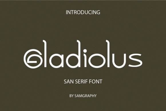 Gladiolus Font