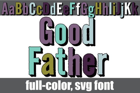 Good Father Font