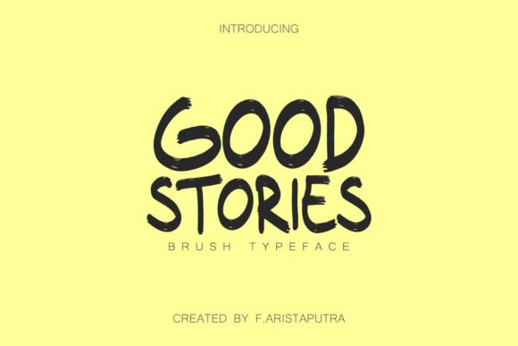 Good Stories Font