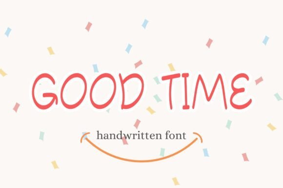 Good Time Font